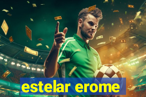 estelar erome
