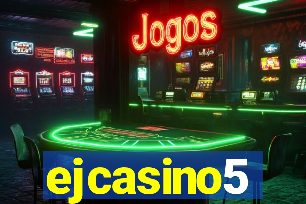 ejcasino5