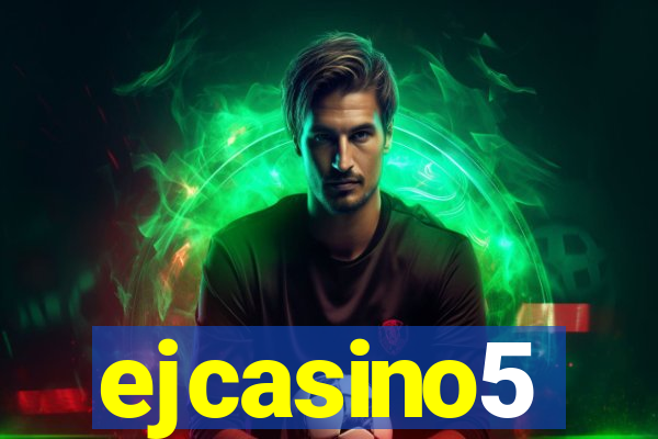 ejcasino5