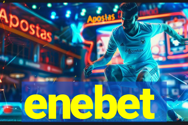 enebet