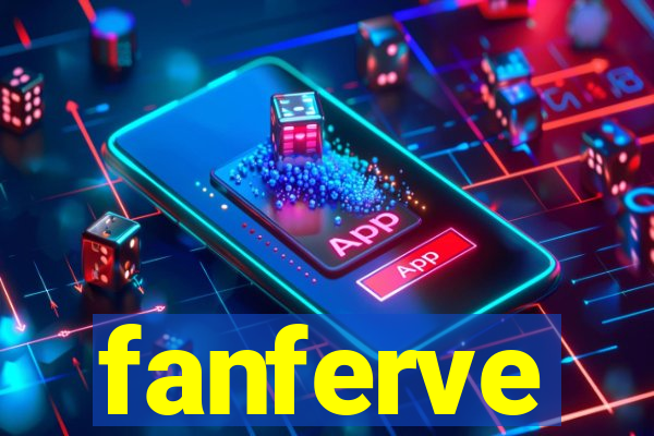 fanferve