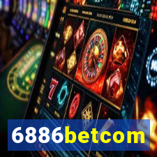 6886betcom