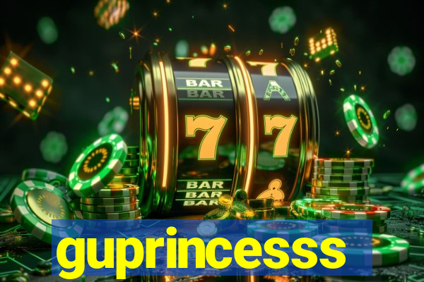 guprincesss