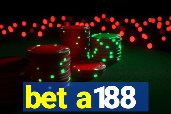 bet a188