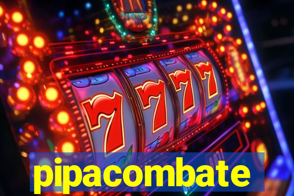 pipacombate